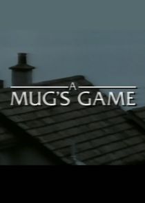 A Mug's Gameのポスター